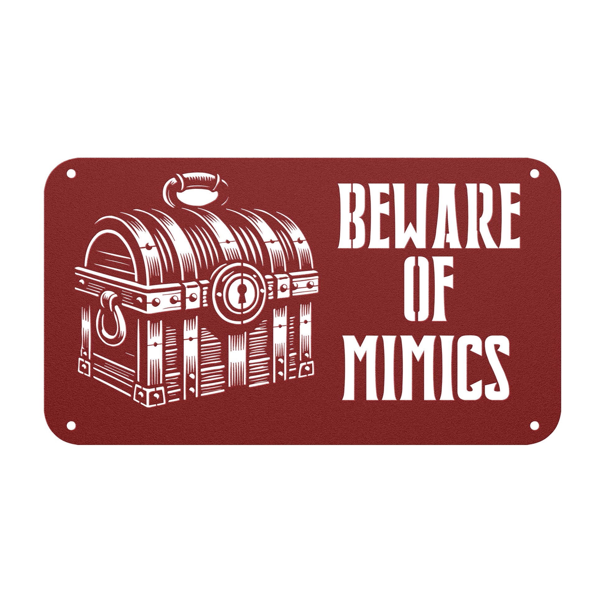 "Beware of Mimics" metal sign with a treasure chest graphic, playfully warning of hidden dangers. Ideal for TTRPG and gaming decor, made of 18-gauge steel and available in black, red, white, copper, or silver. Comes in six sizes ranging from 12 to 36 inches.