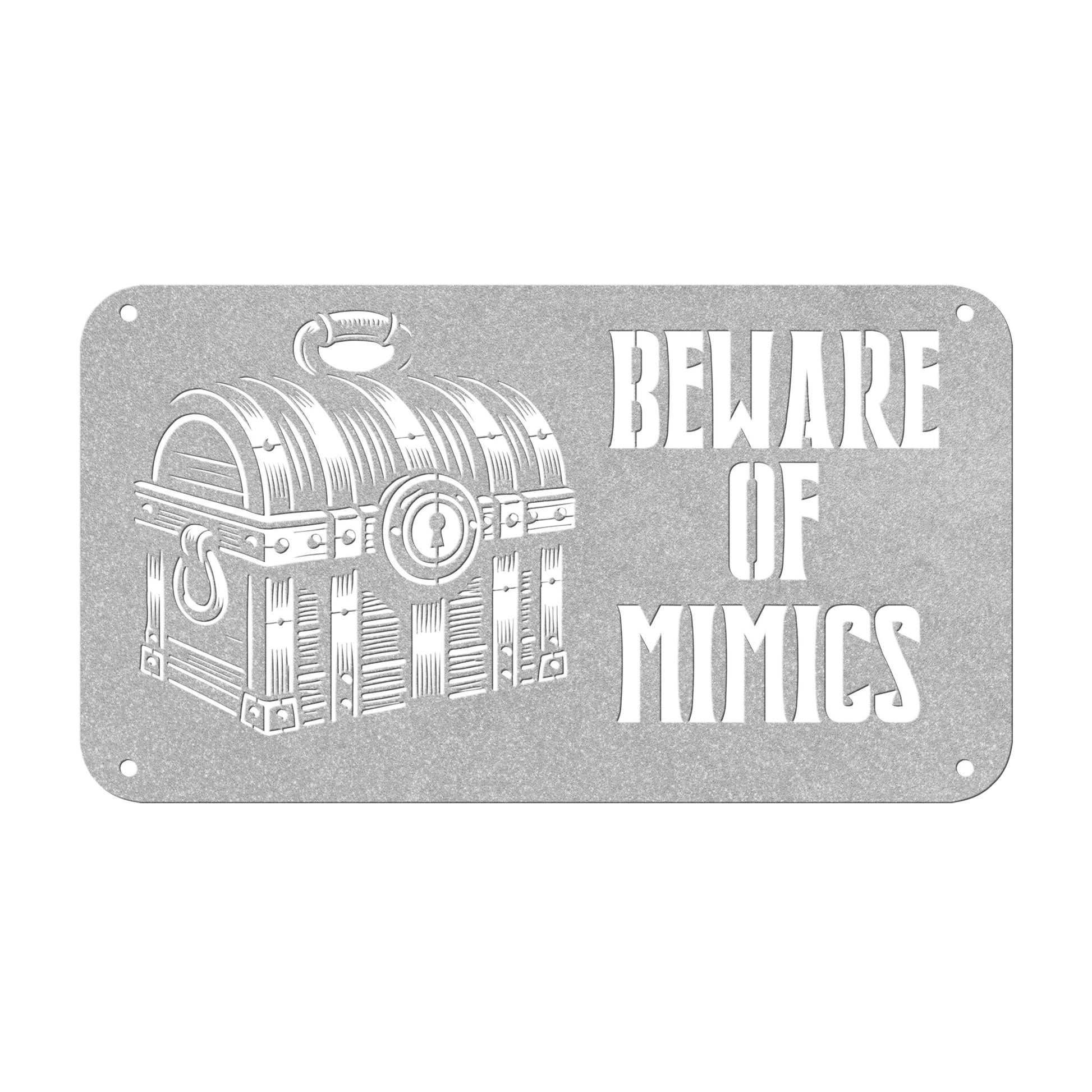 "Beware of Mimics" metal sign with a treasure chest graphic, playfully warning of hidden dangers. Ideal for TTRPG and gaming decor, made of 18-gauge steel and available in black, red, white, copper, or silver. Comes in six sizes ranging from 12 to 36 inches.