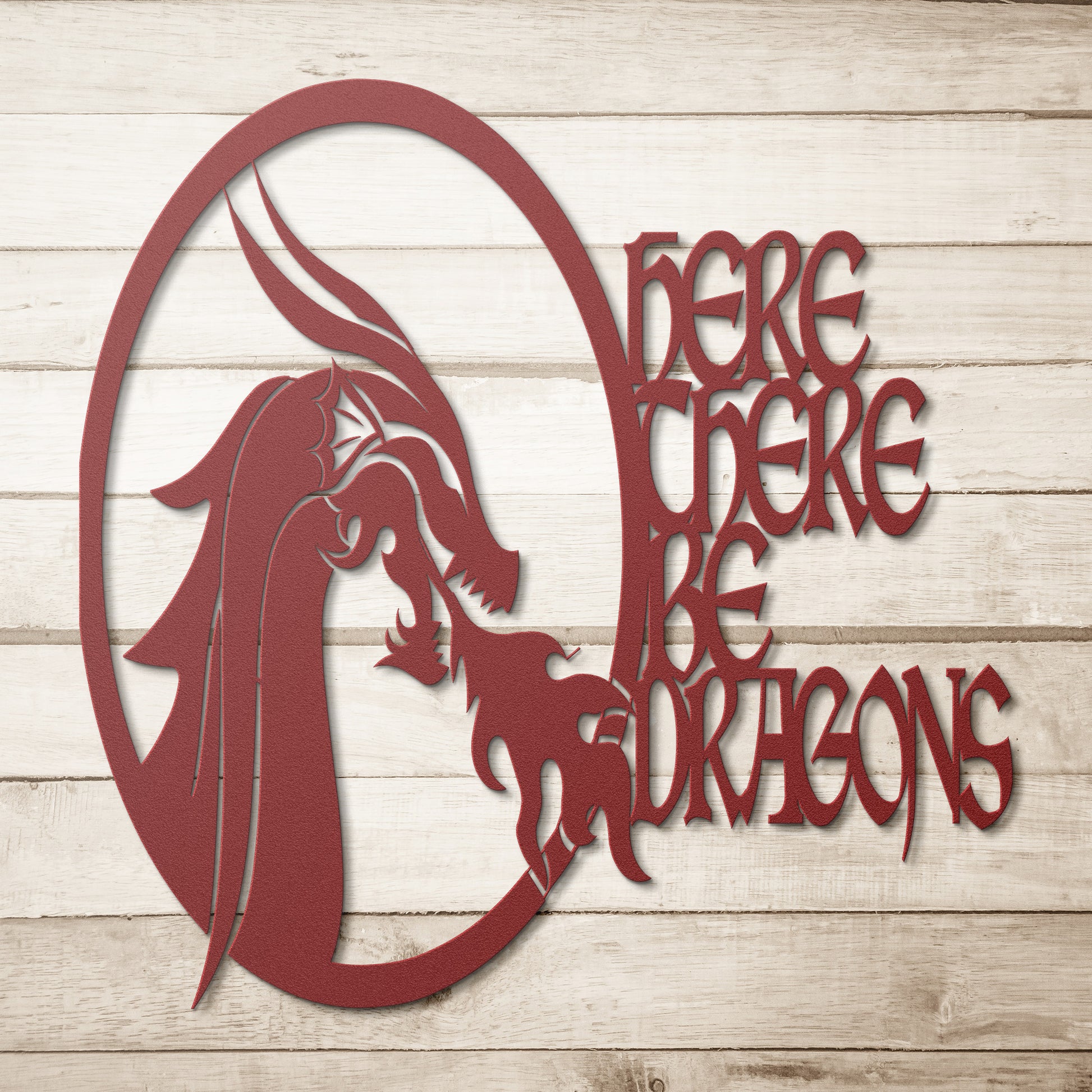 Red metal fantasy ttrpg sign featuring a fierce dragon head breathing fire, with bold text reading 'Here There Be Dragons.'